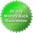 30 Day Money Back Guarantee